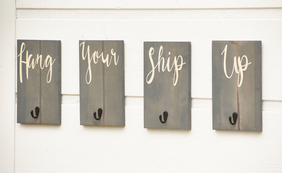 Hang Your Ship Up Signs – RedRoanSigns